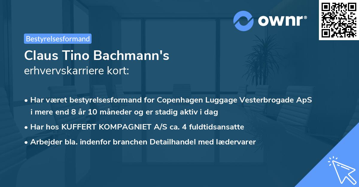 Claus Tino Bachmann's erhvervskarriere kort