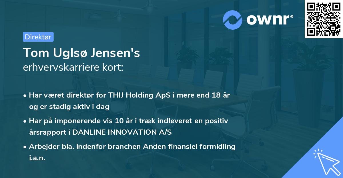 Tom Uglsø Jensen's erhvervskarriere kort