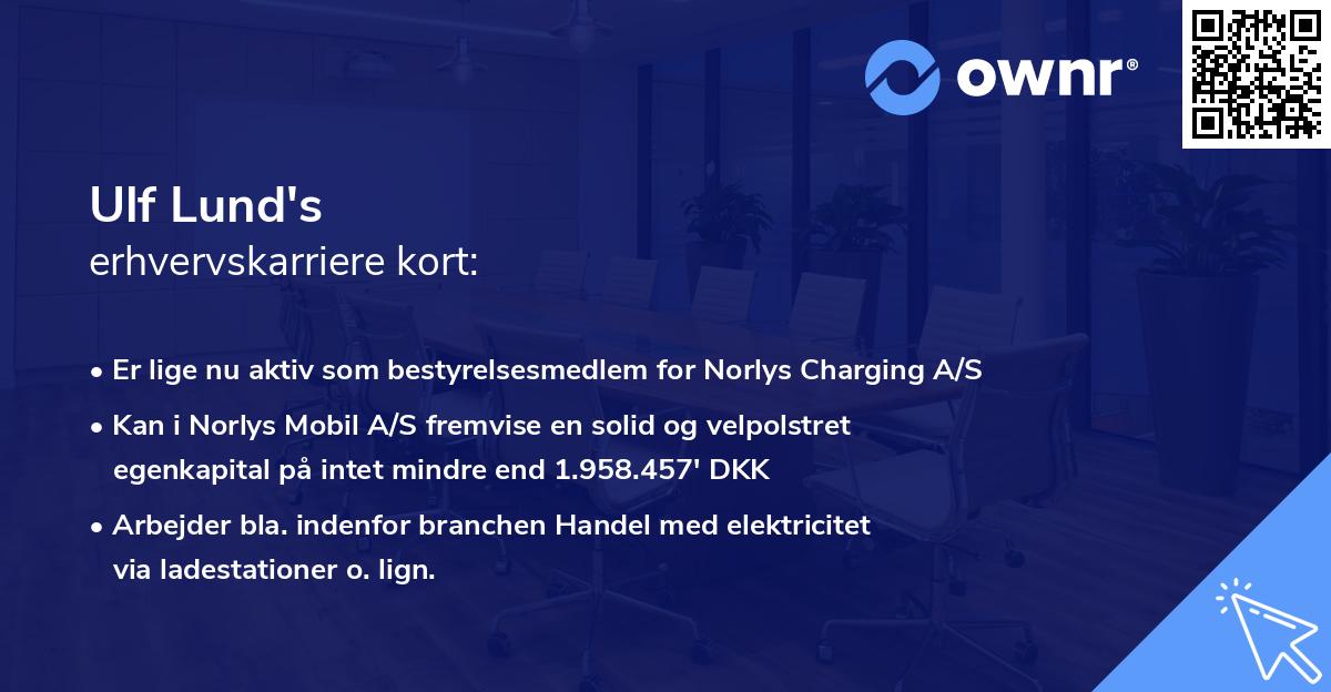 Ulf Lund's erhvervskarriere kort