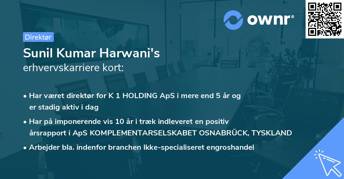Sunil Kumar Harwani's erhvervskarriere kort