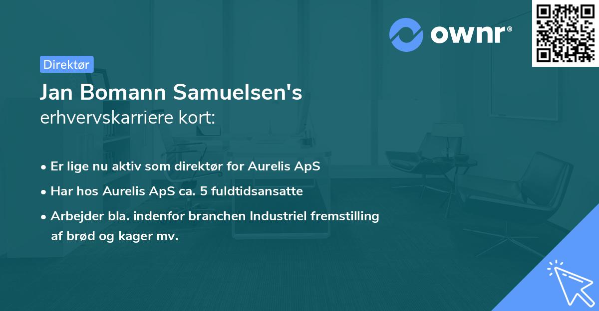 Jan Bomann Samuelsen's erhvervskarriere kort