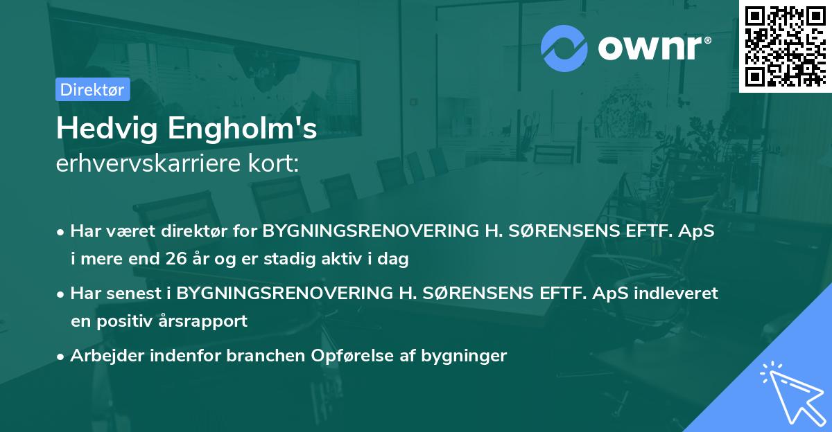 Hedvig Engholm's erhvervskarriere kort