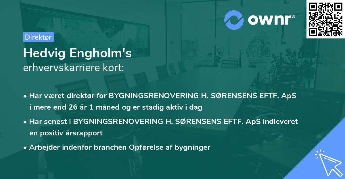 Hedvig Engholm's erhvervskarriere kort