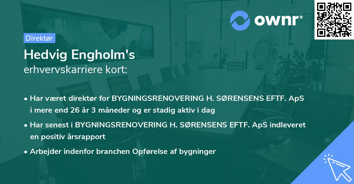 Hedvig Engholm's erhvervskarriere kort