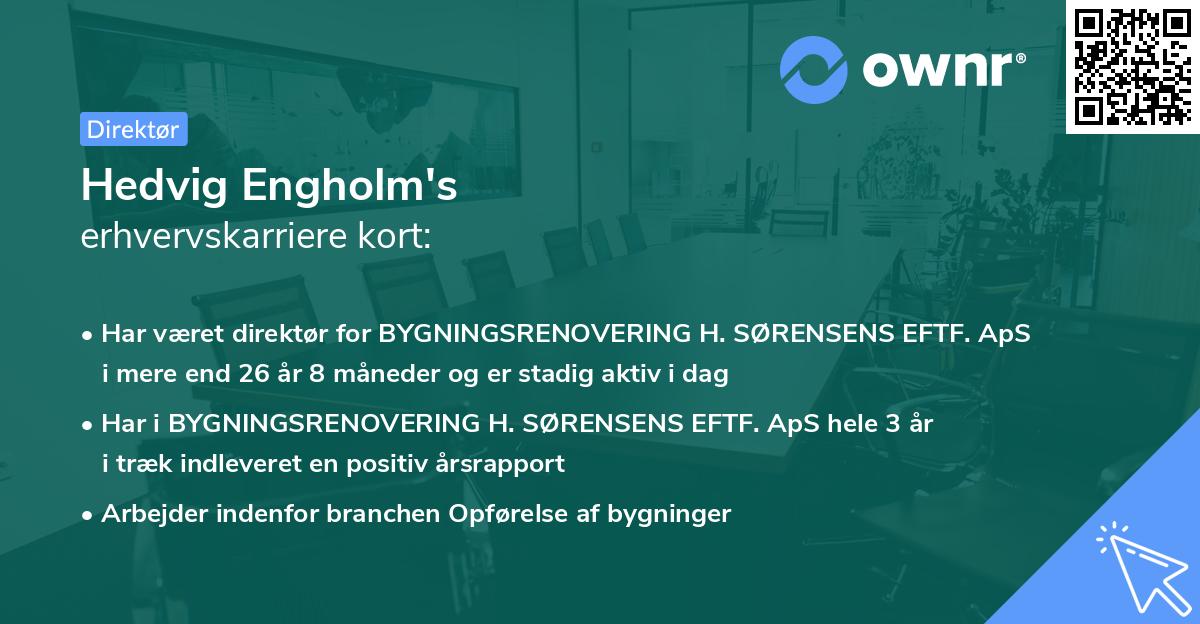 Hedvig Engholm's erhvervskarriere kort