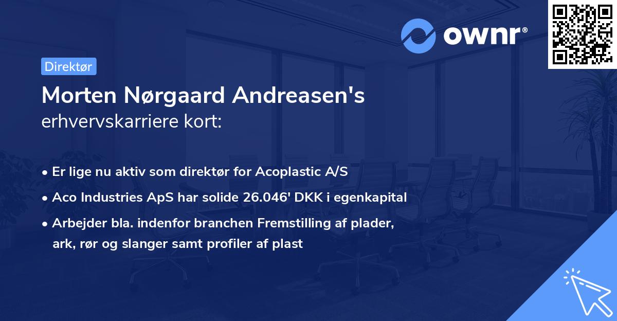 Morten Nørgaard Andreasen's erhvervskarriere kort