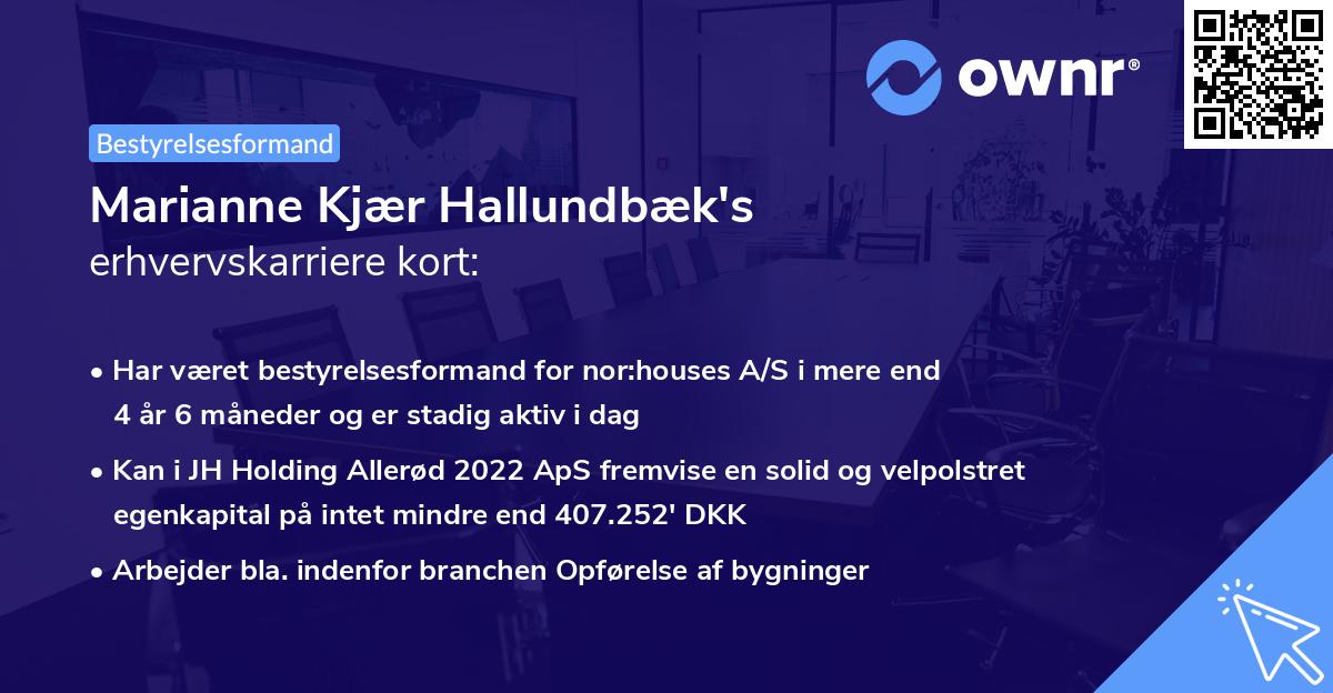 Marianne Kjær Hallundbæk's erhvervskarriere kort