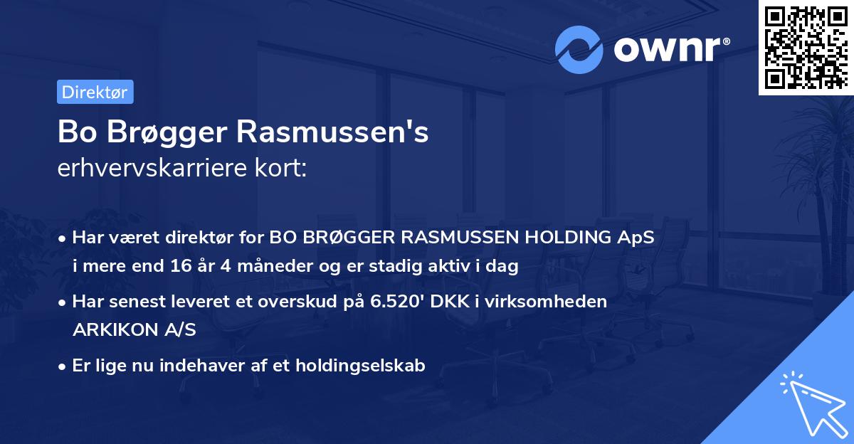Bo Brøgger Rasmussen's erhvervskarriere kort