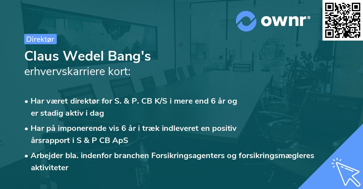 Claus Wedel Bang's erhvervskarriere kort