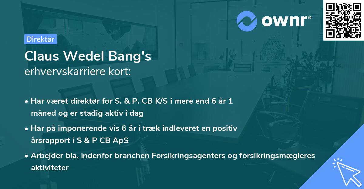 Claus Wedel Bang's erhvervskarriere kort