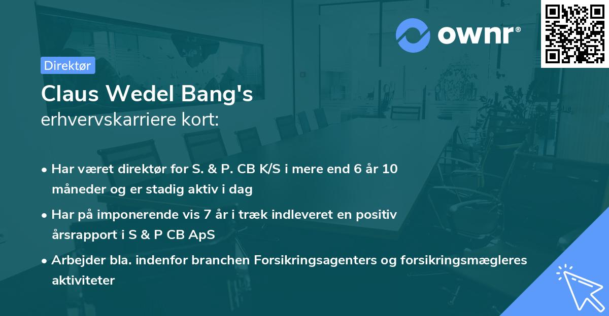 Claus Wedel Bang's erhvervskarriere kort
