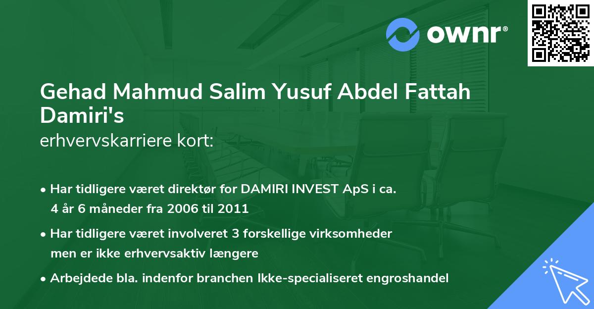 Gehad Mahmud Salim Yusuf Abdel Fattah Damiri's erhvervskarriere kort