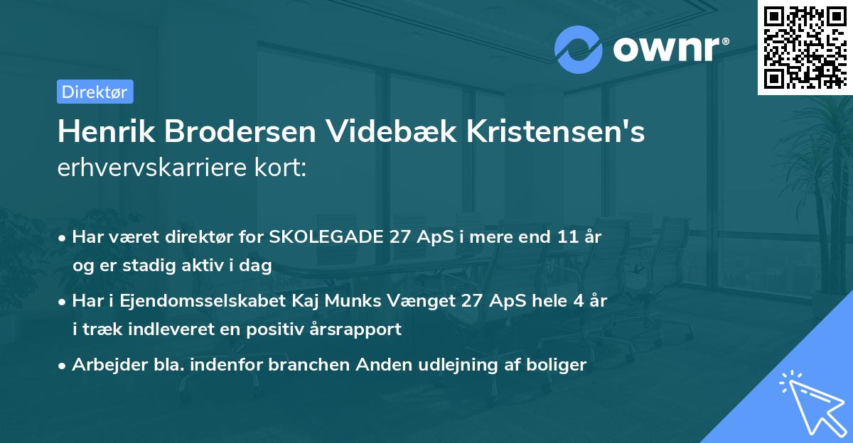 Henrik Brodersen Videbæk Kristensen's erhvervskarriere kort