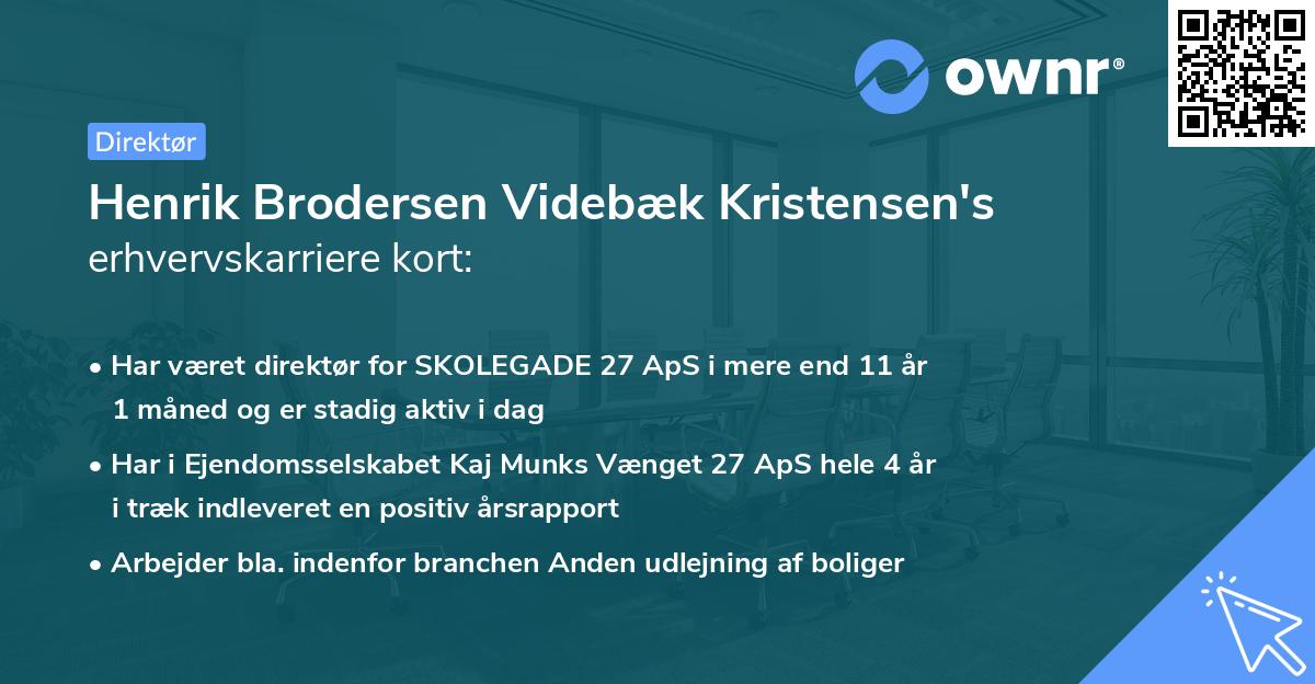 Henrik Brodersen Videbæk Kristensen's erhvervskarriere kort