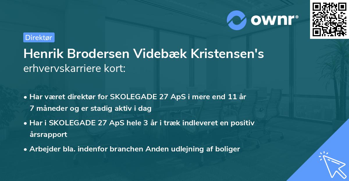 Henrik Brodersen Videbæk Kristensen's erhvervskarriere kort
