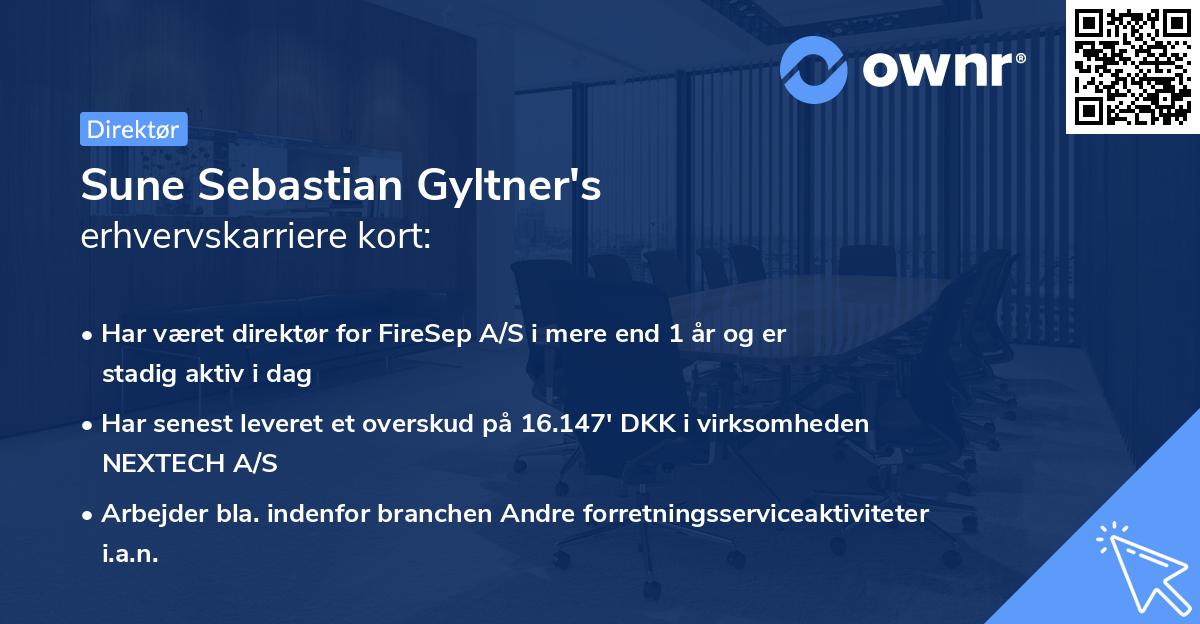 Sune Sebastian Gyltner's erhvervskarriere kort