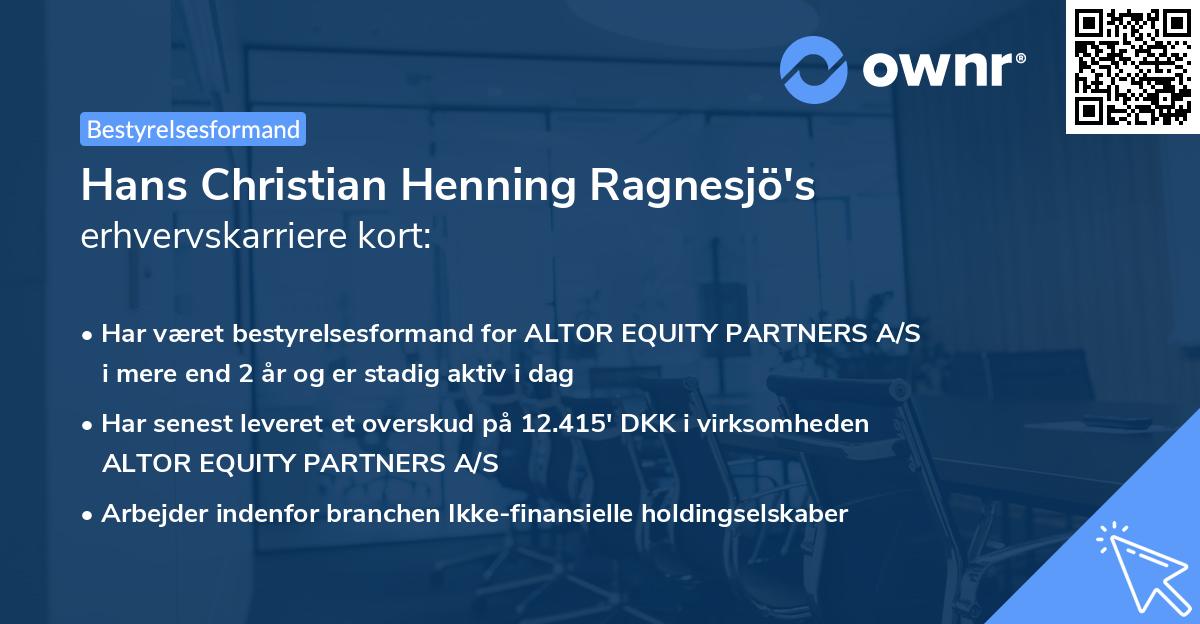 Hans Christian Henning Ragnesjö's erhvervskarriere kort