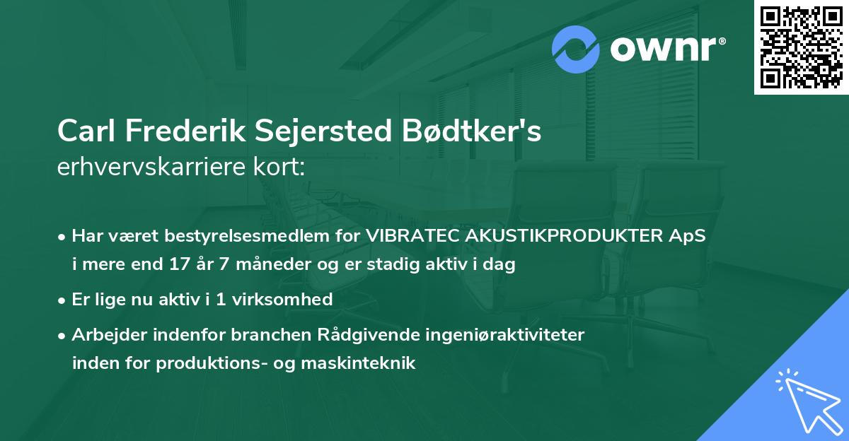 Carl Frederik Sejersted Bødtker's erhvervskarriere kort
