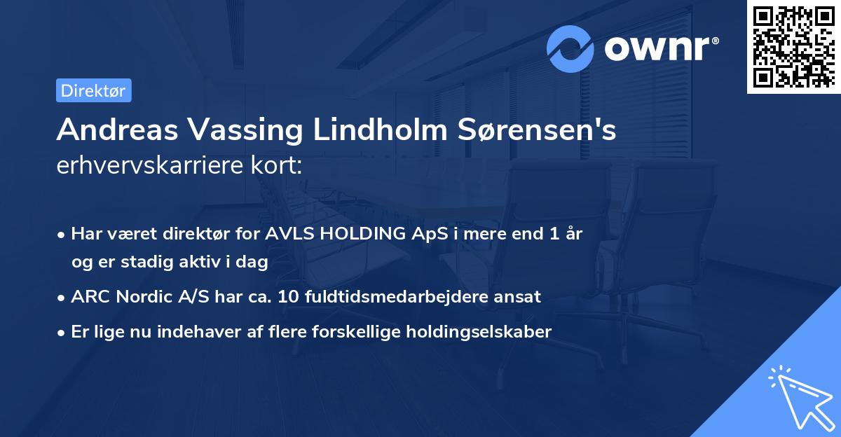 Andreas Vassing Lindholm Sørensen's erhvervskarriere kort