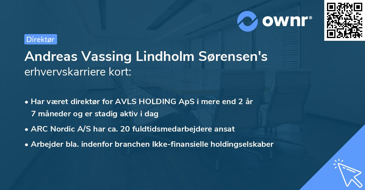 Andreas Vassing Lindholm Sørensen's erhvervskarriere kort