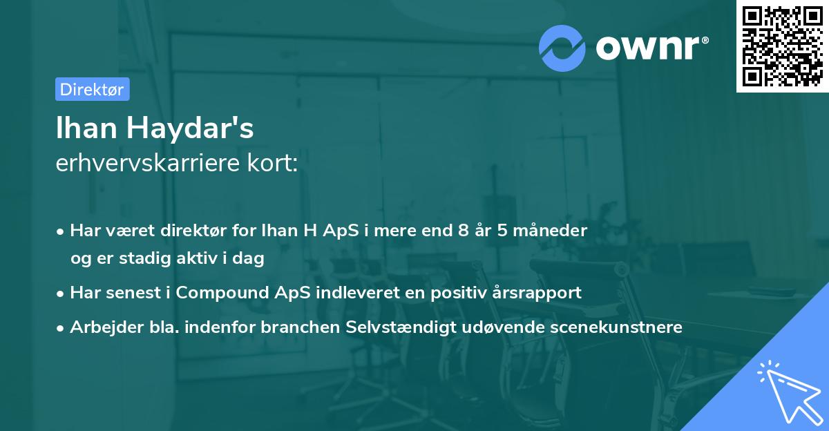 Ihan Haydar's erhvervskarriere kort