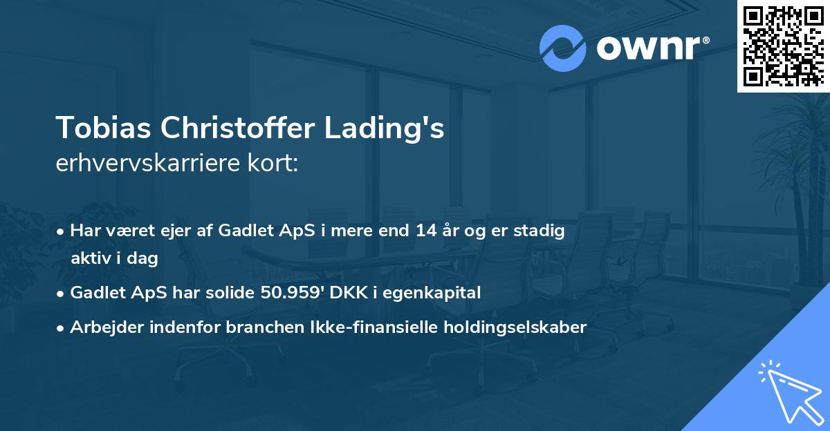 Tobias Christoffer Lading's erhvervskarriere kort