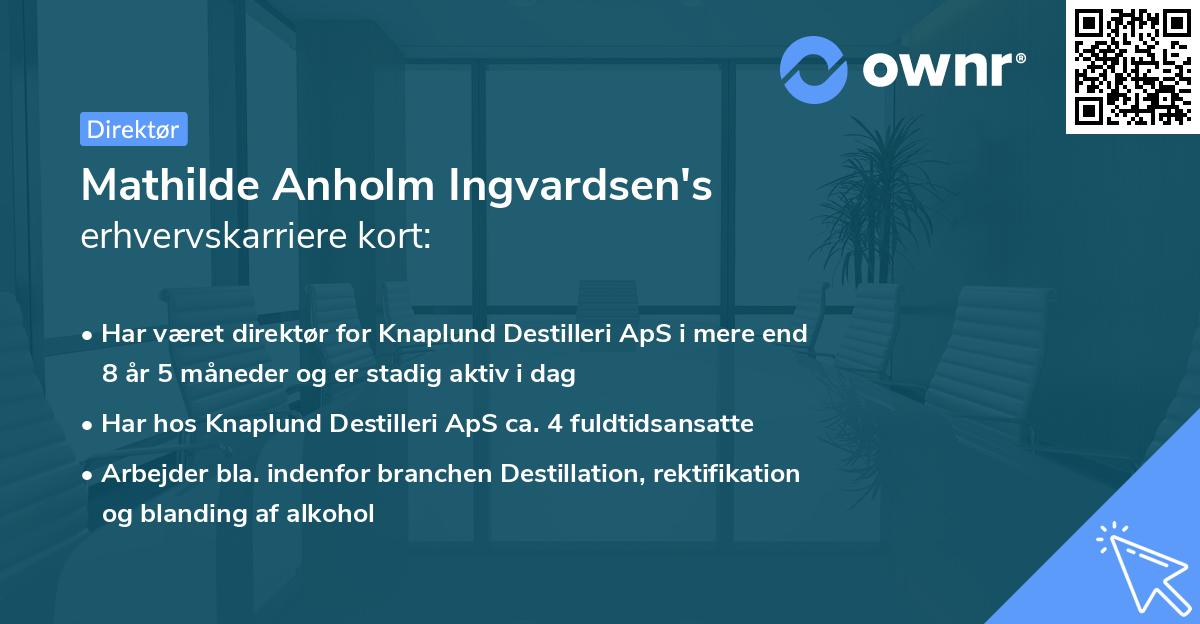 Mathilde Anholm Ingvardsen's erhvervskarriere kort