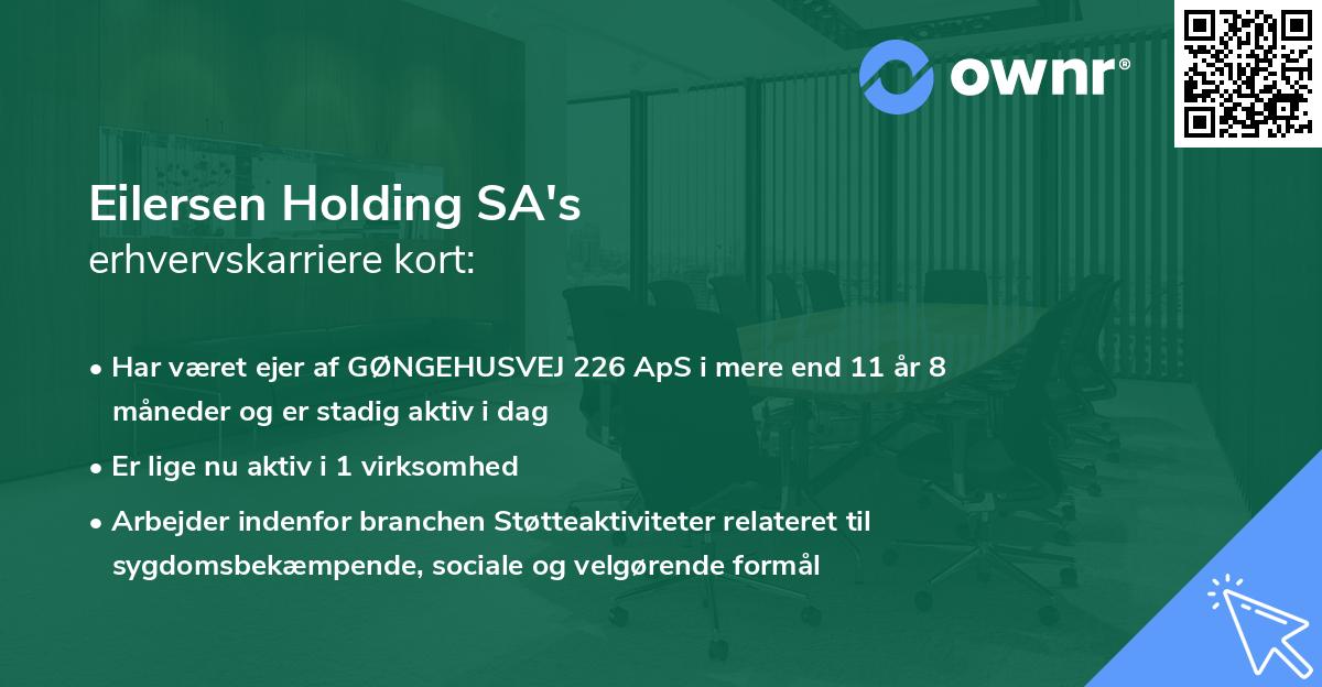 Eilersen Holding SA's erhvervskarriere kort