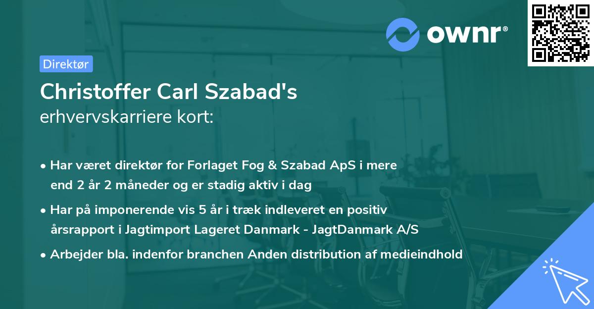 Christoffer Carl Szabad's erhvervskarriere kort