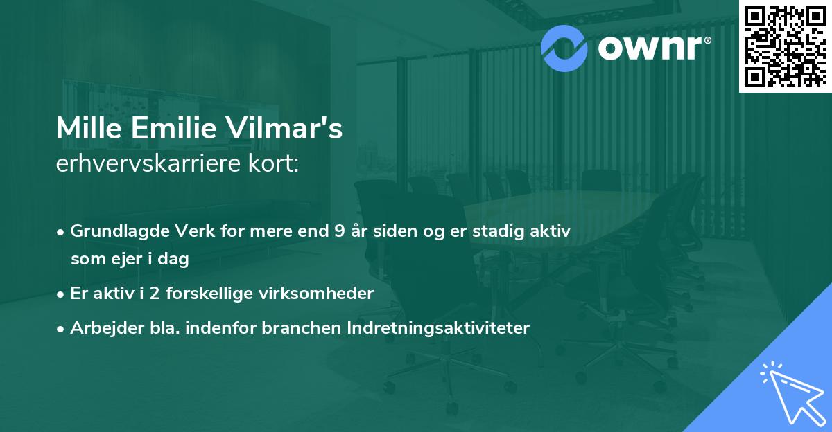 Mille Emilie Vilmar's erhvervskarriere kort