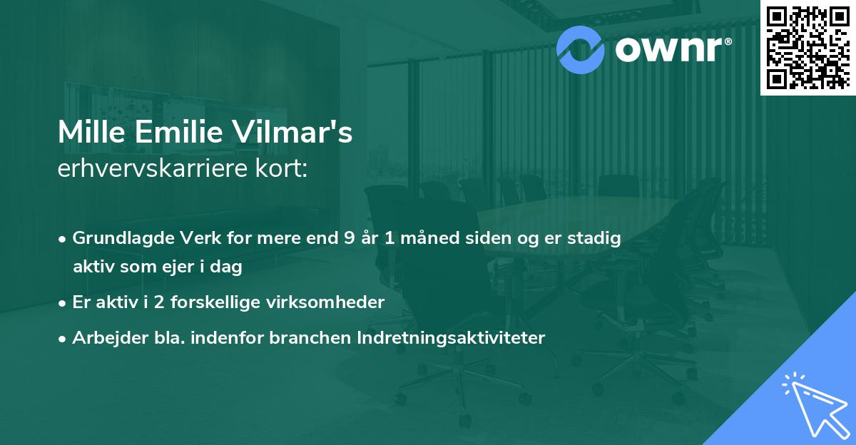 Mille Emilie Vilmar's erhvervskarriere kort