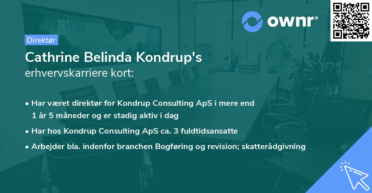 Cathrine Belinda Kondrup's erhvervskarriere kort