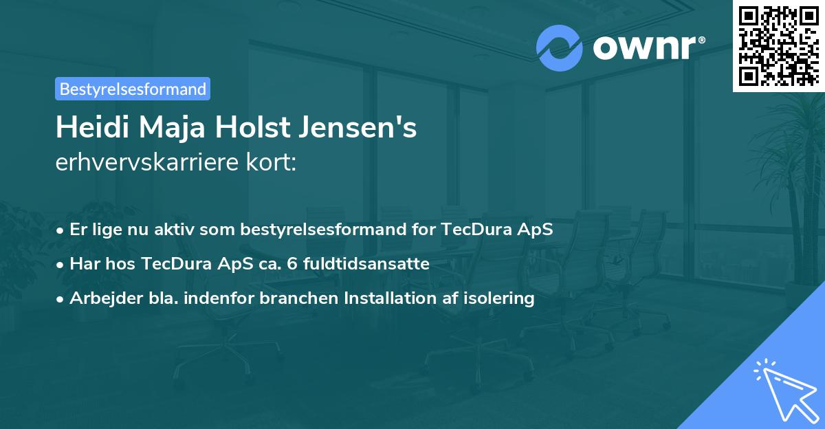 Heidi Maja Holst Jensen's erhvervskarriere kort