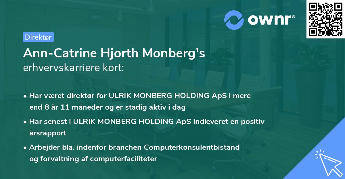 Ann-Catrine Hjorth Monberg's erhvervskarriere kort