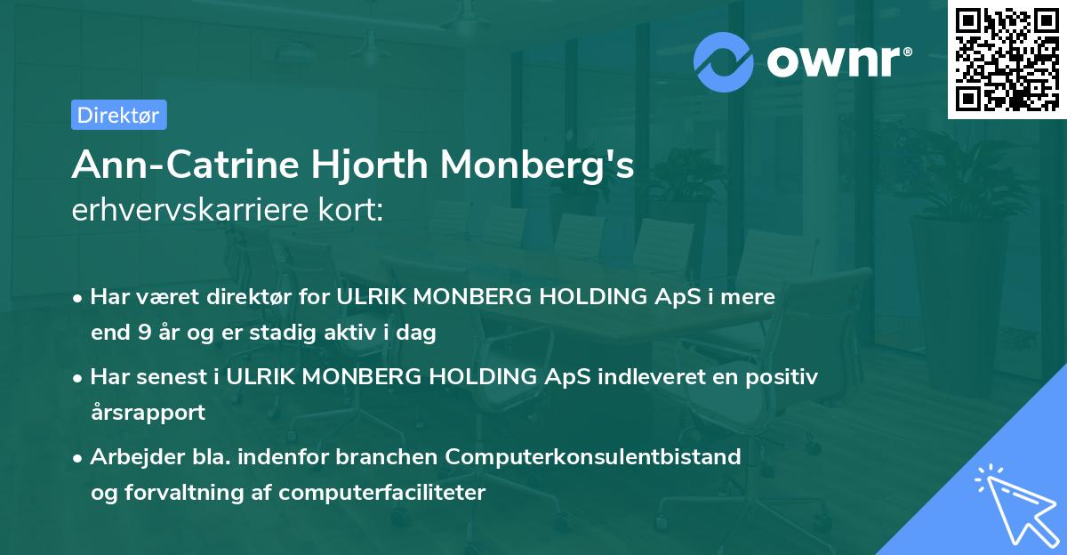 Ann-Catrine Hjorth Monberg's erhvervskarriere kort