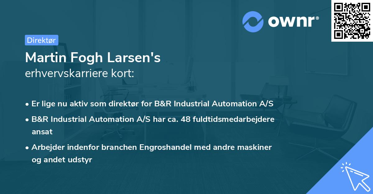 Martin Fogh Larsen's erhvervskarriere kort