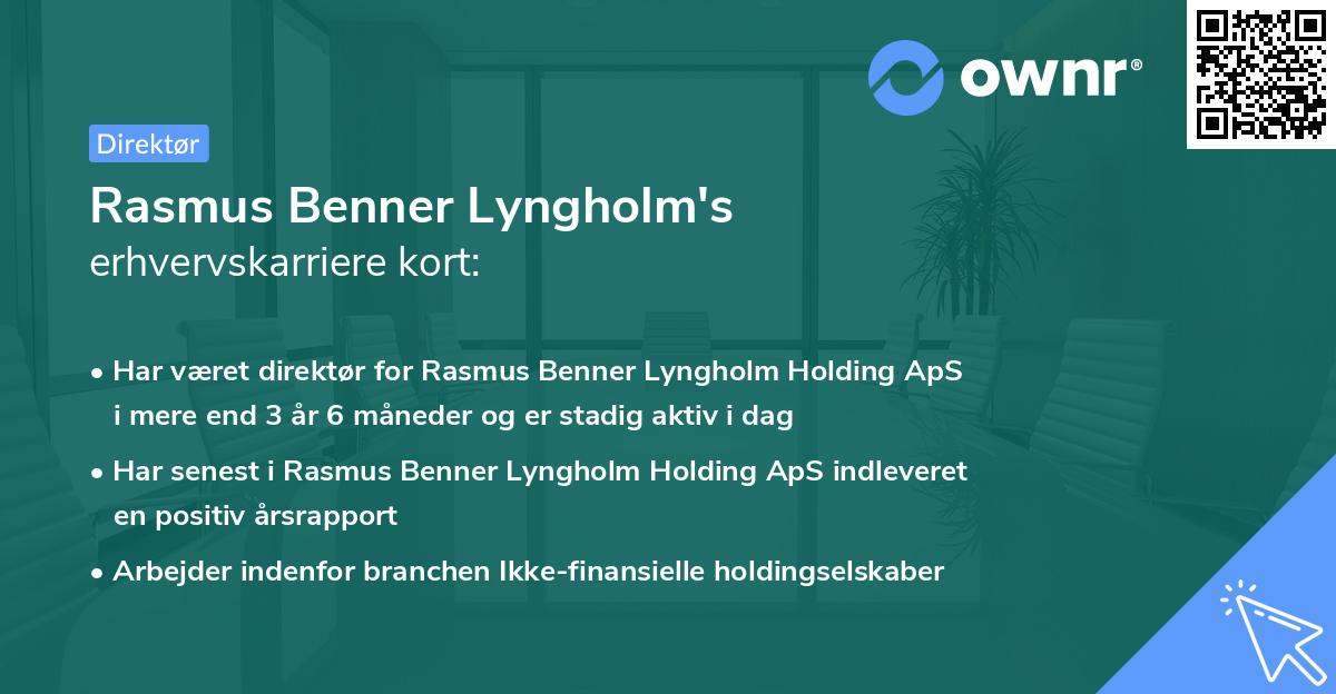 Rasmus Benner Lyngholm's erhvervskarriere kort