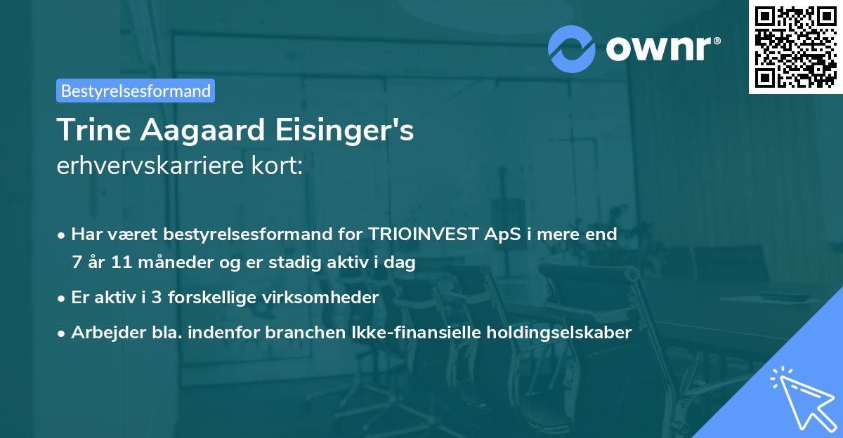 Trine Aagaard Eisinger's erhvervskarriere kort