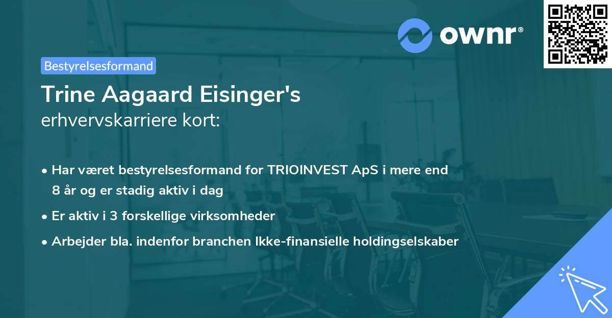 Trine Aagaard Eisinger's erhvervskarriere kort