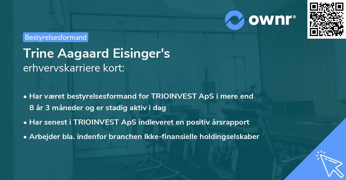 Trine Aagaard Eisinger's erhvervskarriere kort