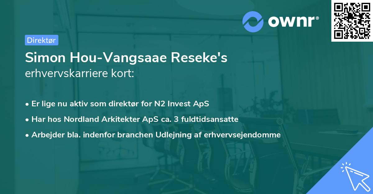 Simon Hou-Vangsaae Reseke's erhvervskarriere kort