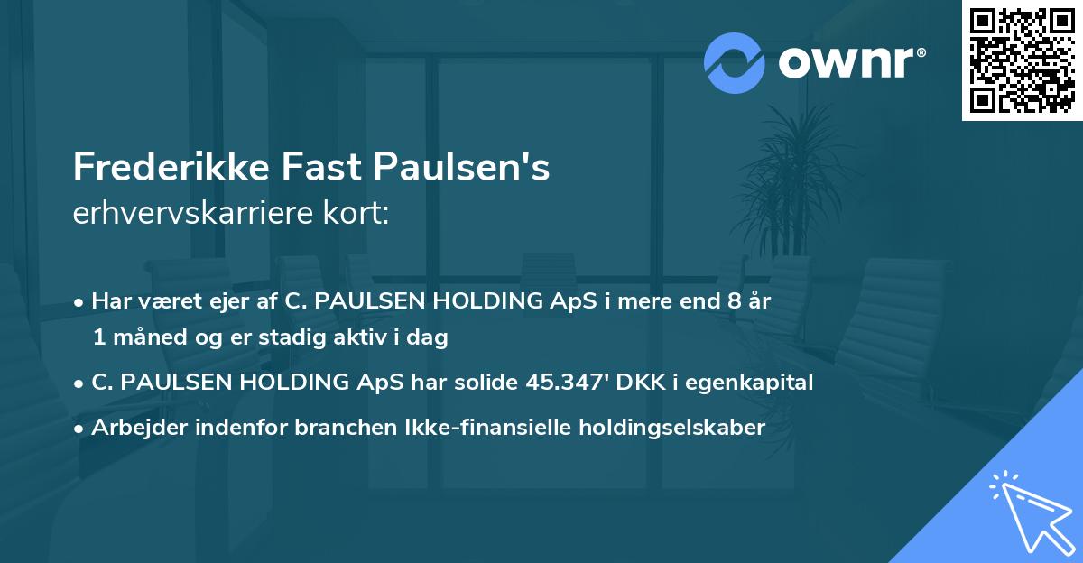 Frederikke Fast Paulsen's erhvervskarriere kort