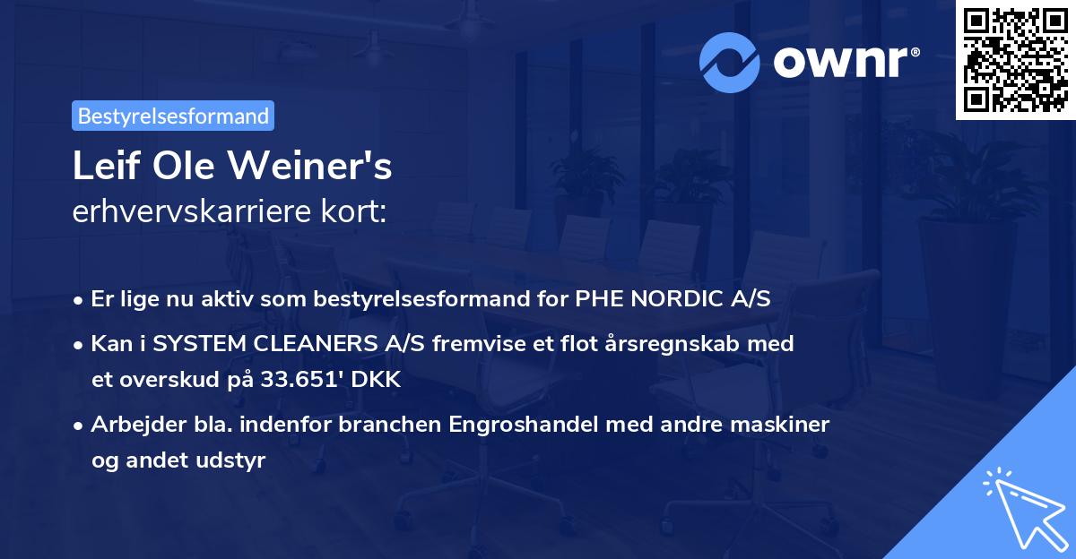 Leif Ole Weiner's erhvervskarriere kort