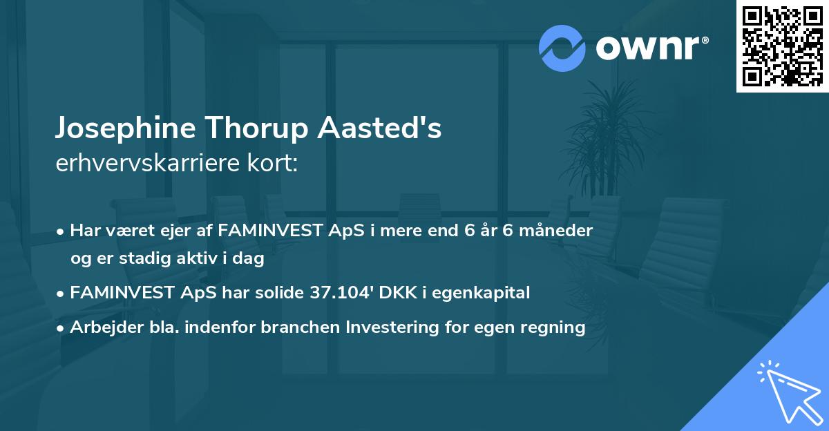 Josephine Thorup Aasted's erhvervskarriere kort