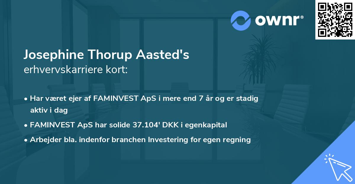 Josephine Thorup Aasted's erhvervskarriere kort