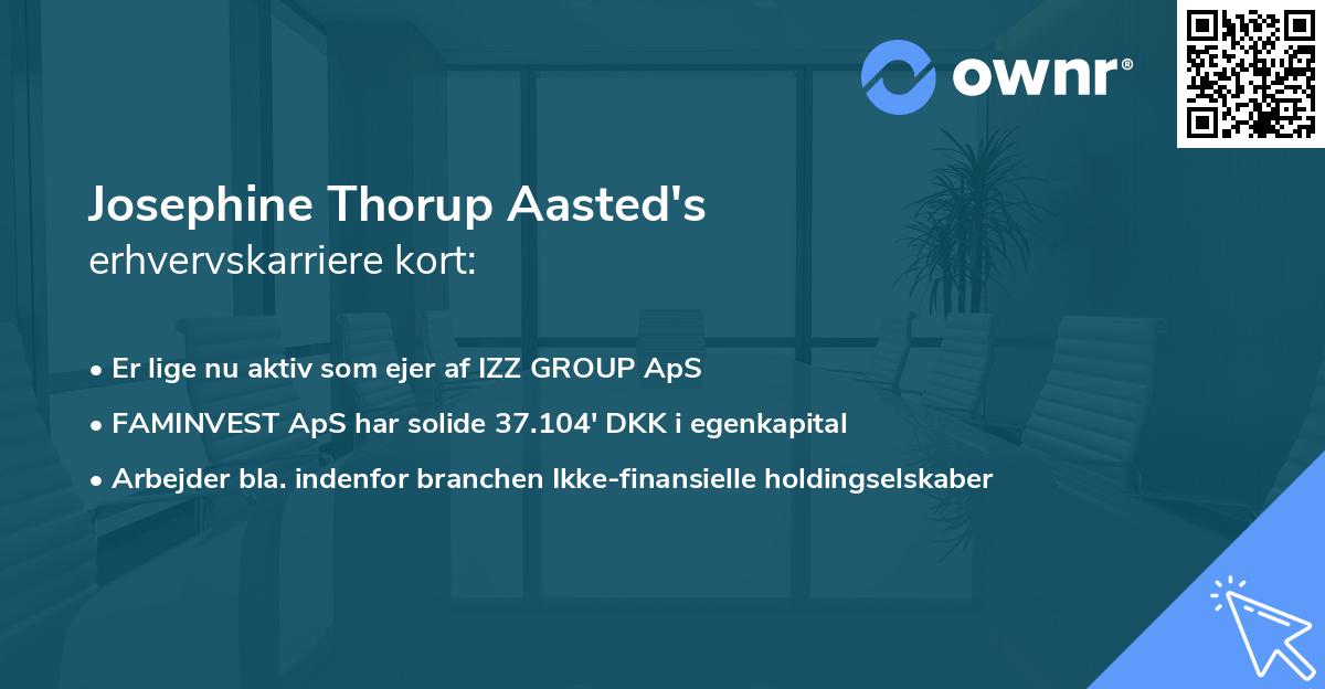 Josephine Thorup Aasted's erhvervskarriere kort