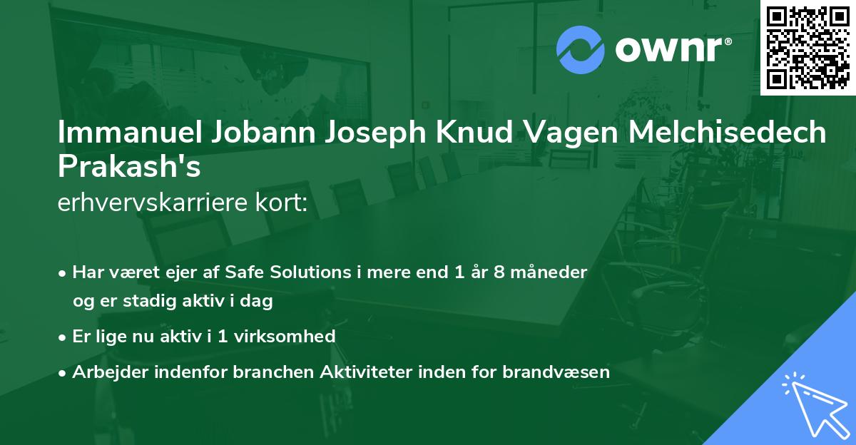Immanuel Jobann Joseph Knud Vagen Melchisedech Prakash's erhvervskarriere kort