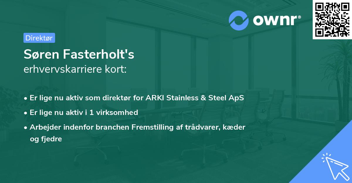 Søren Fasterholt's erhvervskarriere kort