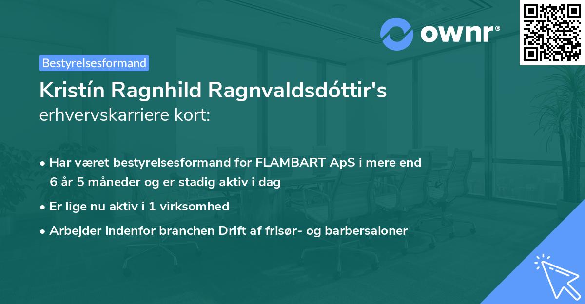 Kristín Ragnhild Ragnvaldsdóttir's erhvervskarriere kort
