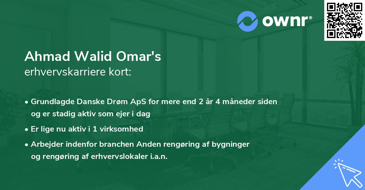 Ahmad Walid Omar's erhvervskarriere kort